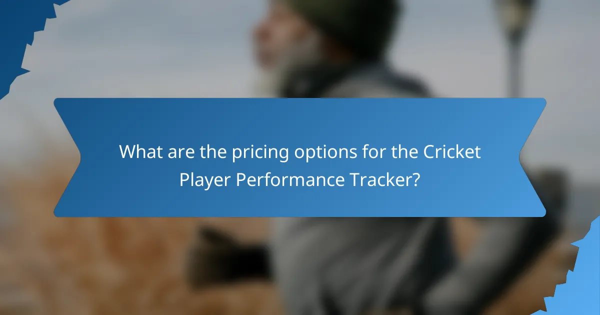 What are the pricing options for the Cricket Player Performance Tracker?
